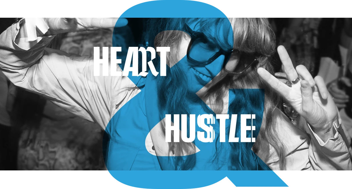 Heart & Hustle